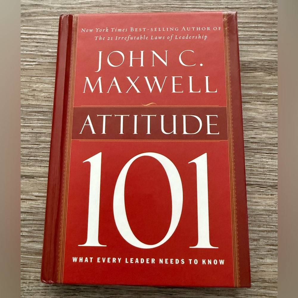 2/$20 Attitude 101 By John C.Maxwell